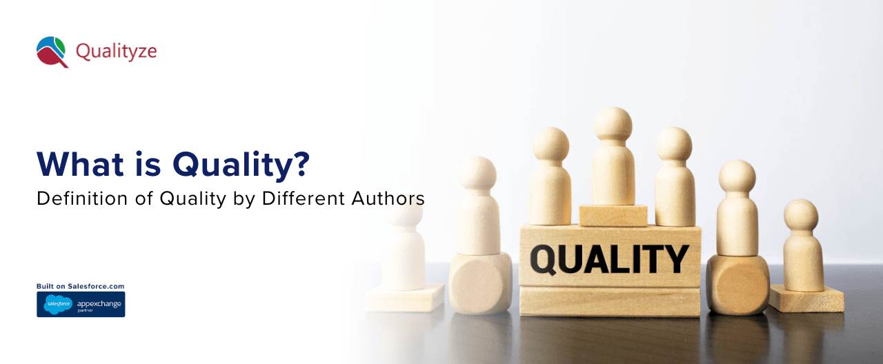 What is Quality? Definition of Quality by Different Authors
