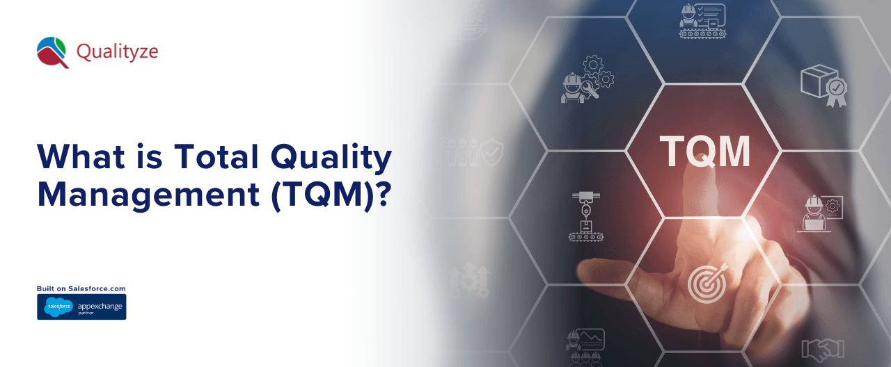 What is Total Quality Management (TQM)? The Ultimate Guide