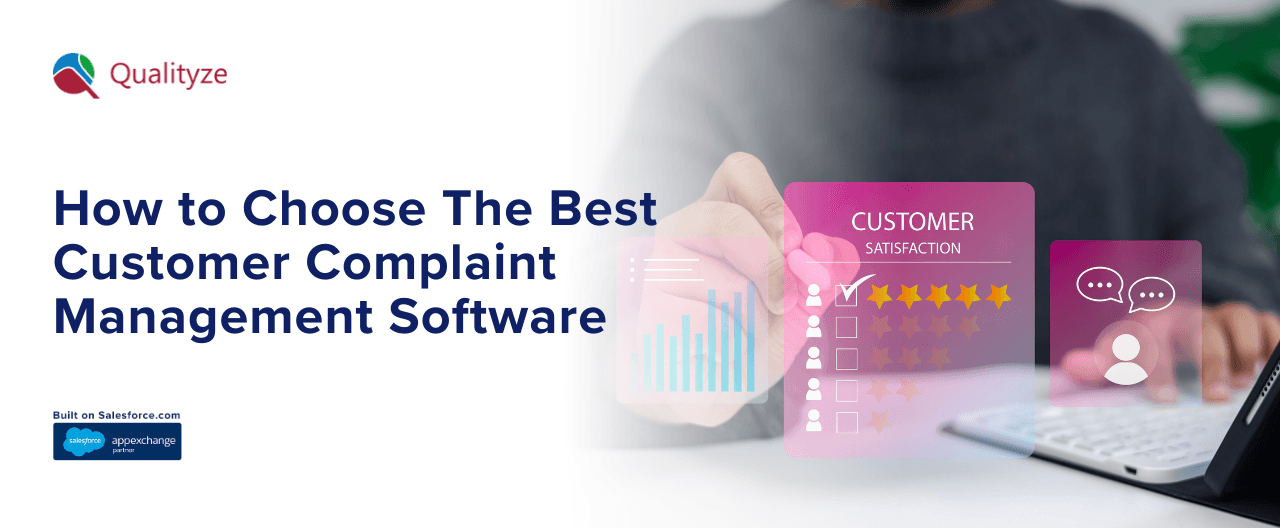 How to Choose Best Customer Complaint Management Software