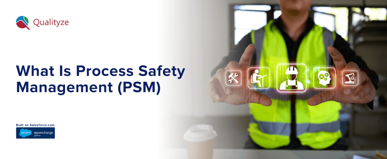 What Is Process Safety Management (PSM) & Why It's Important