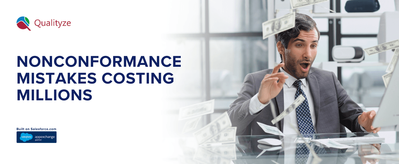 Nonconformance Mistakes Costing Millions: How To Avoid Them