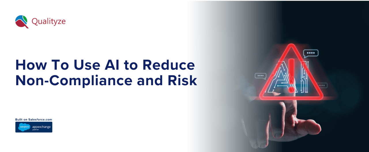 How To Use AI to Reduce Non-Compliance and Risk