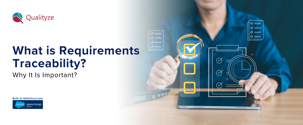 Why is Requirements Traceability Important?